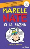 Cumpara ieftin Nate o ia razna. Seria Marele Nate. Volumul 5/Lincoln Peirce