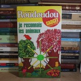 LE JOUNAL DE ROUDOUDOU * NR. 11 : JE RECONNAIS LES ANIMAUX , 1974 *