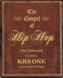 The Gospel of Hip Hop: First Instrument