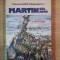 MARTIN CEL AVID de WILLIAM GOLDING, 1989