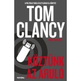 K&ouml;zt&uuml;nk az &aacute;rul&oacute; - Tom Clancy