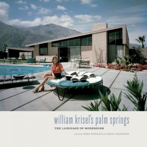 William Krisel&#039;s Palm Springs