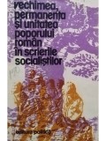 Ion Popescu Puturi (coord.) - Vechimea, permanenta si unitatea poporului roman in scrierile socialistilor (Editia: 1980)