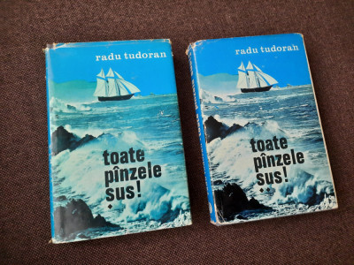 Radu Tudoran - Toate panzele sus 2 VOLUME EDITIE CARTONATA foto