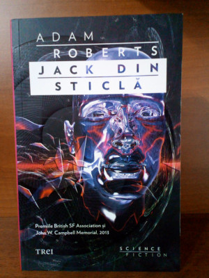 Adam Roberts &amp;ndash; Jack din sticla foto