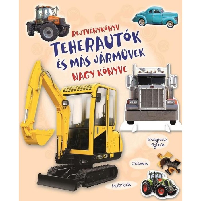 Rejtv&eacute;nyk&ouml;nyv - Teheraut&oacute;k &eacute;s m&aacute;s j&aacute;rművek nagy k&ouml;nyve