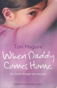 When Daddy Comes Home foto