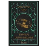Lumea Inelara 3: Tronul Lumii Inelare, Larry Niven - Editura Art
