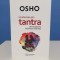 Osho - Transformare prin Tantra