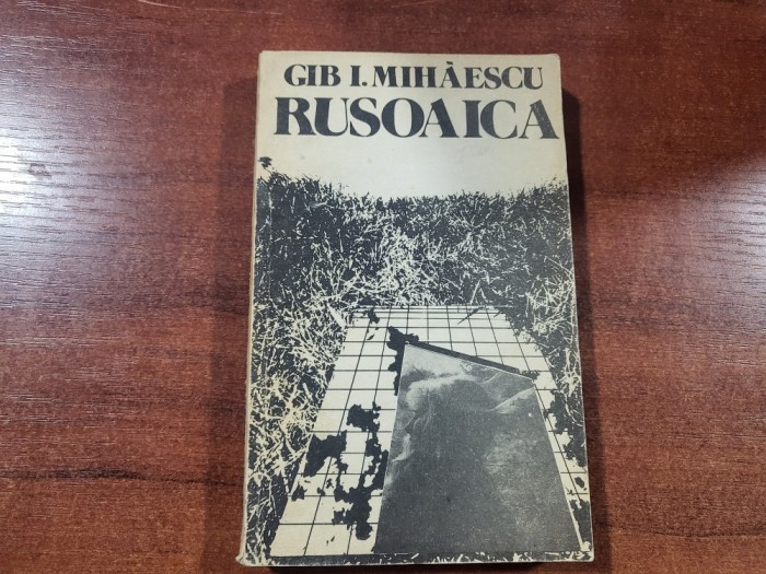 Rusoaica de Gib.I.Mihaescu