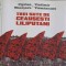 TREI SUTE DE CEAUSESTI LILIPUTANI (MICRO)ISTORII PERSONALE IN DIALOG-CIPRIAN MACESARU, VLADIMIR TISMANEANU-243413