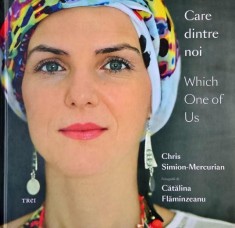 Care dintre noi. Which One of Us - Chris Simion-Mercurian