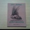 PETRE GHELMEZ - Conversatia - MARCEL CHIRNOAGA (ilustratii) -1981, 109 p.