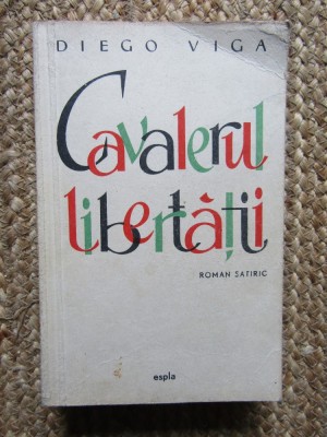 DIEGO VIGA - CAVALERUL LIBERTATII foto