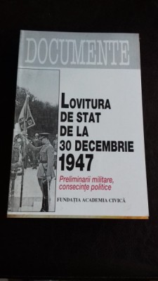 LOVITURA DE STAT DE LA 30 DECEMBRIE 1947 - MIRCEA CHIRITOIU foto