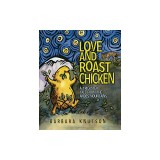 Love and Roast Chicken: A Trickster Tale from the Andes Mountains