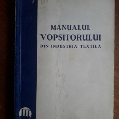 Manualul vopsitorului din industria textila / R3P2F