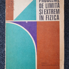 PROBLEME DE LIMITA SI EXTREM IN FIZICA - Romulus Sfichi 1979