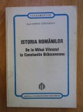 Istoria Romanilor de la Mihai Viteazu la Constantin Brancoveanu S. Stefanescu