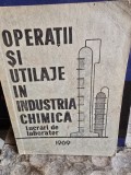Operatii si utilaje in industria chimica - Lucrari de laborator