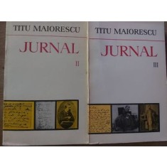 Jurnal vol 2, 3 - Titu Maiorescu