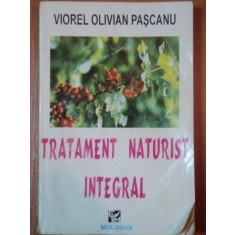 TRATAMENT NATURIST INTEGRAL - VIOREL OLIVIAN PASCANU 1994