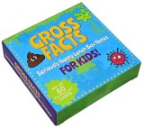 Gross Facts Noteworthy Card Deck: Seriously Nasty Lunch Box Notes for Kids!