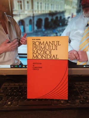 Slivia Burdea, Romanul Primului Război Mondial, antologie și comentarii 1977 188 foto