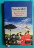 Nichita Danilov &ndash; Locomotiva Noimann