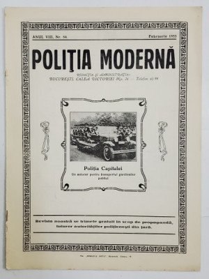 POLITIA MODERNA , REVISTA LUNARA DE SPECIALITATE , LITERATURA SI STIINTA , ANUL VIII , NR.84, FEBRUARIE , 1933 foto