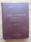 CLINICA SI PATOLOGIE MEDICALA , PROBLEME SI LECTIUNI , VOLUMUL II de ACADEMICIAN IULIU HATIEGANU , 1958