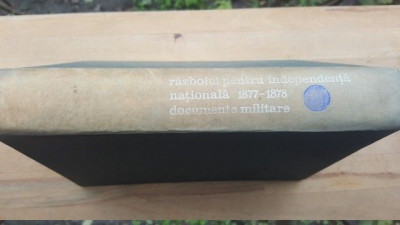 Razboiul pentru independenta nationala documente militare- Dan Berindei foto