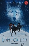 Cumpara ieftin Elementalii Volumul 1 Lupii Ghetii Amie Kaufman Editura Corint 2021 Brosata SF Fantasy Romana