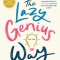 The Lazy Genius Way: Embrace What Matters, Ditch What Doesn&#039;t, and Get Stuff Done