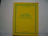 Leacuri fara doctor pentru marile si micile suferinte - John E. Eichenlaub, 1995, Alta editura