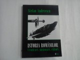ISTORIA ROMANILOR - STEFAN ANDREESCU