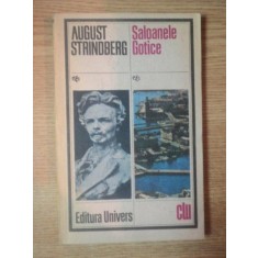 SALOANELE GOTICE de AUGUST STRINDBERG , 1987