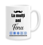 Cana alba personalizata &quot;La multi ani, Finu&quot;, INOVATIX&reg;. 330ml