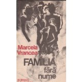 Familia fara nume