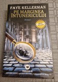 Pe marginea intunericului Faye Kellerman