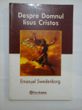 DESPRE DOMNUL IISUS CRISTOS - EMANUEL SWEDENBORG