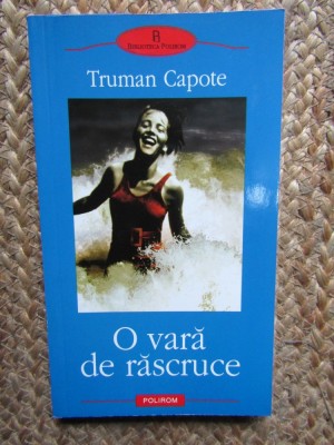 Truman Capote - O vara de rascruce foto
