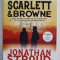 REBELII SCARLETT si BROWNE de JONATHAN STROUD , 2022