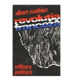 Albert Mathiez - Revolutia franceza - 103082