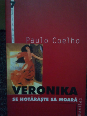 Paulo Coelho - Veronika se hotaraste sa moara (2000) foto