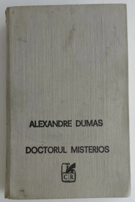 Alexandre Dumas - Doctorul misterios - Vol. I foto