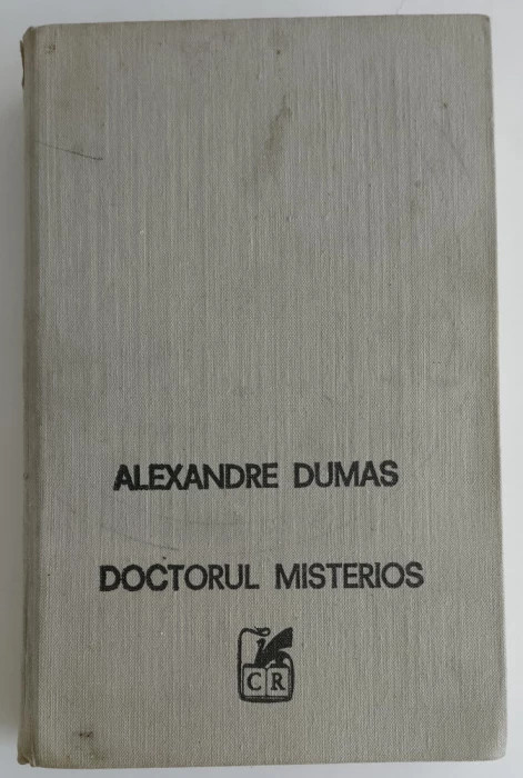 Alexandre Dumas - Doctorul misterios - Vol. I