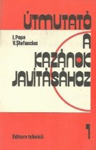 Utmutato a kazanok javitasahoz, I-II kotet (Indrumator pentru repararea cazanelor, Volumele I si II) foto