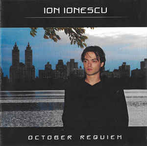 CD Ion Ionescu &amp;lrm;&amp;ndash; October Requiem, original foto