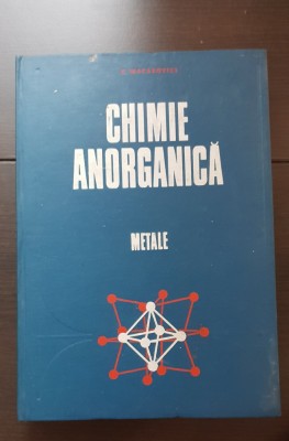 Chimie anorganică. Metale - Gh. Macarovici foto